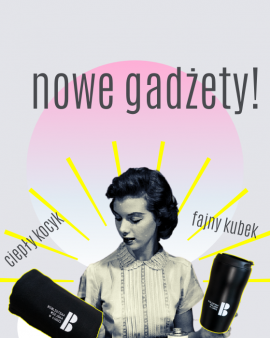 Gadżety z logo Biblioteki!