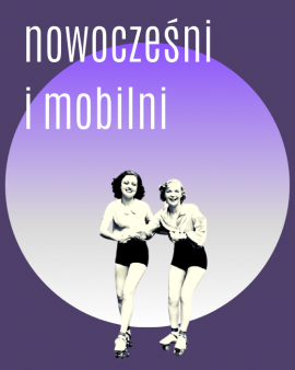 Nowocześni i mobilni - bibliotekarze XXI wieku