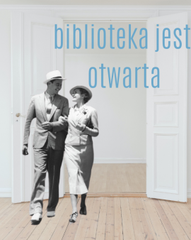 Biblioteka jest otwarta