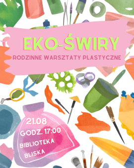 Eko Świry – rodzinne warsztaty plastyczne