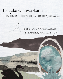 Książka w kawałkach – tworzenie historii za pomocą kolażu!