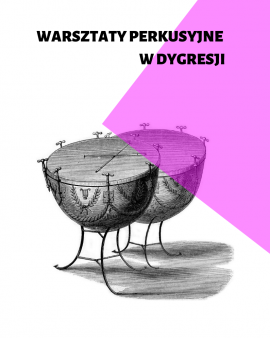 Warsztaty perkusyjne w Dygresji