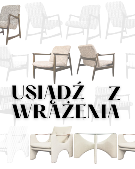 „Usiądź z wrażenia” – wyjątkowa podróż przez historię designu mebli