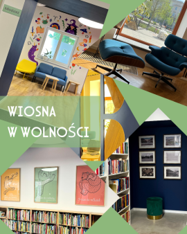 Wiosna w WOLNOŚCI