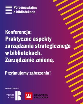 Porozmawiajmy o bibliotekach. Konferencja. 