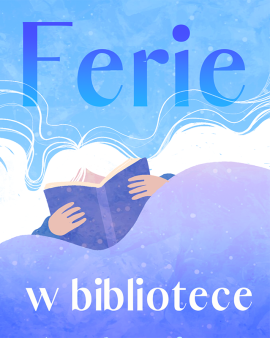 Ferie zimowe w Bibliotece Miejskiej 