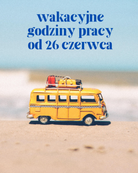 Wakacyjne godziny pracy 